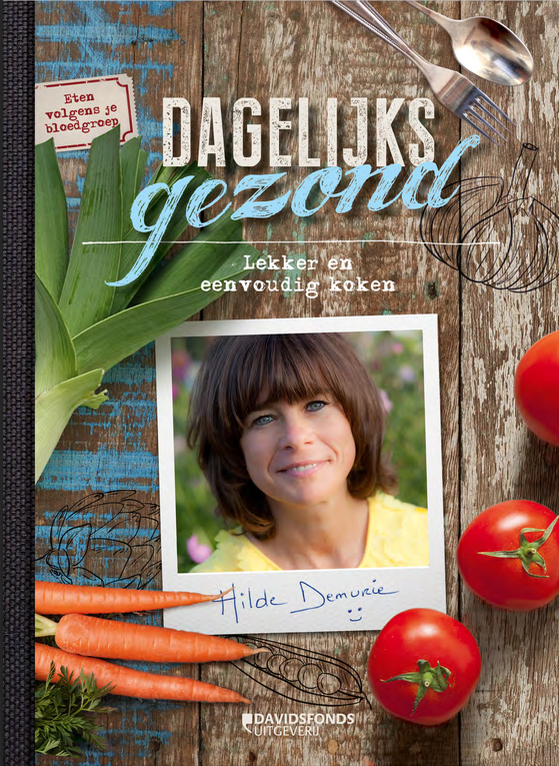 Dagelijks Gezond - Editie 1 - Hilde Demurie